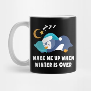 Wake Me Up When Winter is Over Cute Penguin Blue Mug